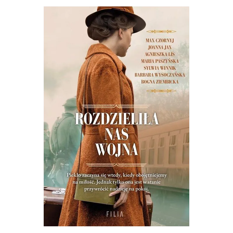 ROZDZIELIŁA NAS WOJNA - Filia