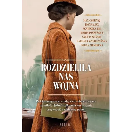 ROZDZIELIŁA NAS WOJNA - Filia