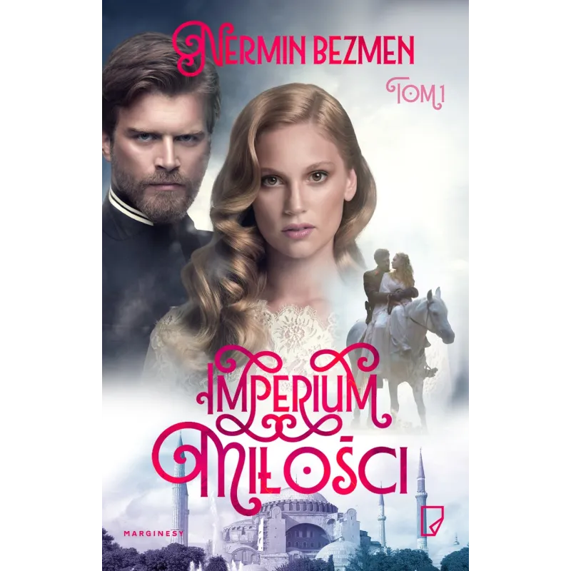 IMPERIUM MIŁOŚCI 1 - Marginesy IMPERIUM MIŁOŚCI 1 - Marginesy