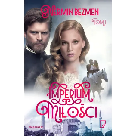 Imperium Miłości 1 Imperium Miłości 1