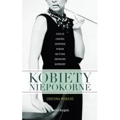 KOBIETY NIEPOKORNE Cristina Morato - Świat Książki