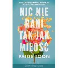 NIC NIE RANI TAK JAK MIŁOŚĆ