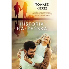 HISTORIA MAŁŻEŃSTWA Tomasz Kieres - Filia