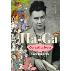 HaGa. Obrazki z życia Agata Napiórska