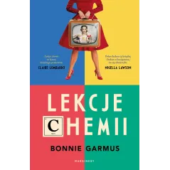 LEKCJE CHEMII Bonnie Garmus - Marginesy