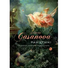 PAMIĘTNIKI. NAJWIĘKSZY KOCHANEK WSZECHCZASÓW