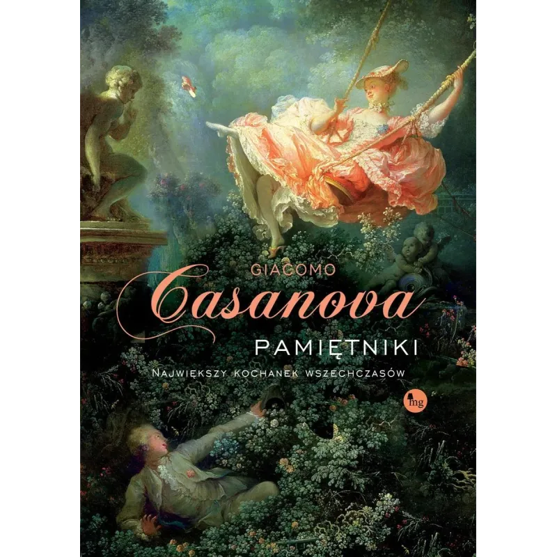 PAMIĘTNIKI. NAJWIĘKSZY KOCHANEK WSZECHCZASÓW PAMIĘTNIKI. NAJWIĘKSZY KOCHANEK WSZECHCZASÓW