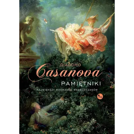 Pamiętniki. Największy Kochanek Wszechczasów Pamiętniki. Największy Kochanek Wszechczasów