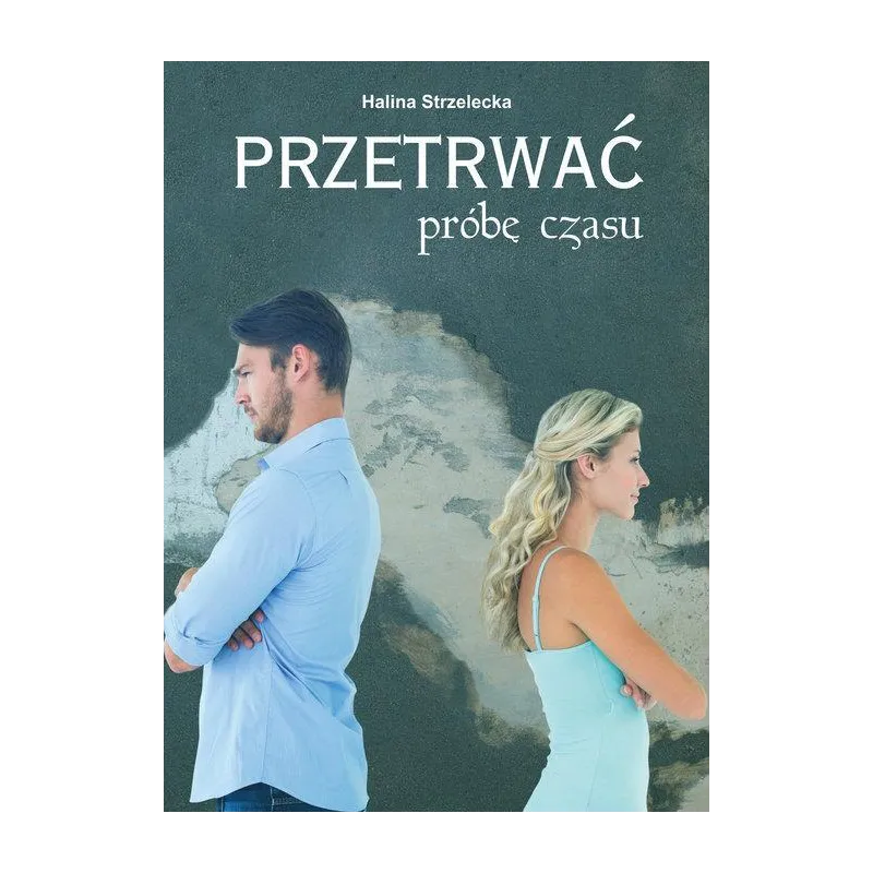 PRZETRWAĆ PRÓBĘ CZASU - Psychoskok PRZETRWAĆ PRÓBĘ CZASU - Psychoskok
