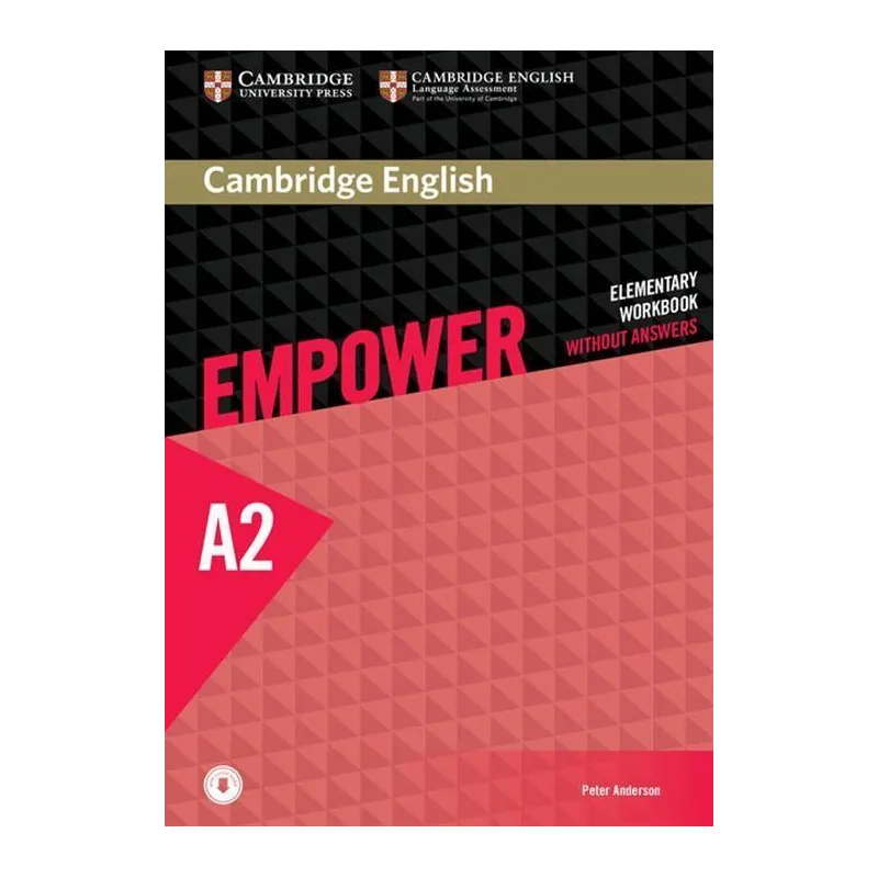 CAMBRIDGE ENGLISH EMPOWER ELEMENTARY WORKBOOK Peter Anderson - Cambridge University Press