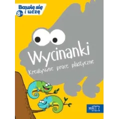 WYCINANKI KREATYWNE PRACE PLASTYCZNE BAWIĘ SIĘ I UCZĘ 8+ - Mac