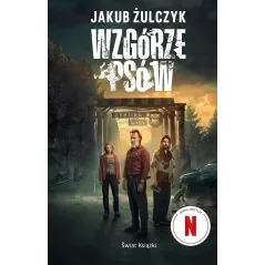 Wzgórze psów okładka filmowa Jakub Żulczyk