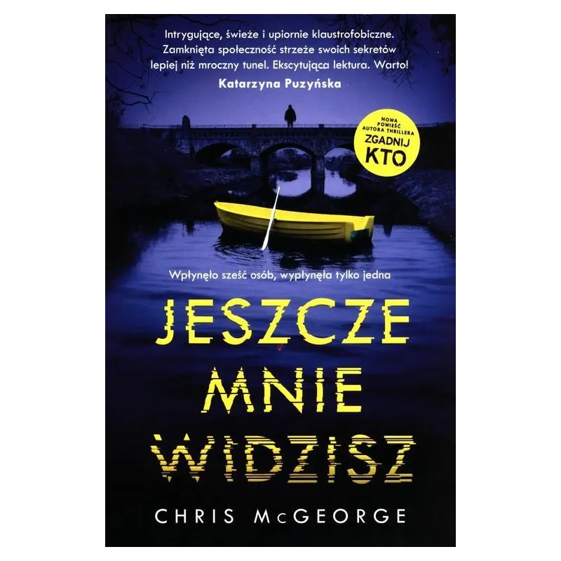 JESZCZE MNIE WIDZISZ Chris McGeorge JESZCZE MNIE WIDZISZ Chris McGeorge