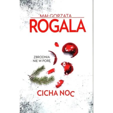 CICHA NOC Małgorzata Rogala - Czwarta Strona