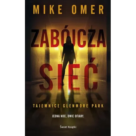 ZABÓJCZA SIEĆ Mike Omer