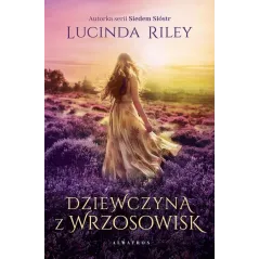 DZIEWCZYNA Z WRZOSOWISK