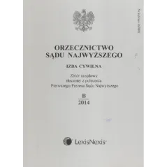 ORZECZNICTWO SĄDU NAJWYŻSZEGO IZBA CYWILNA 6/2014 - LexisNexis
