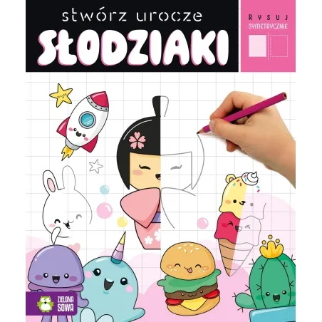 Stwórz Urocze Słodziaki. Rysuj Symetrycznie