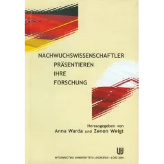 NACHWUCHSWISSENSCHAFLER PRASENTIEREN IHRE FORSCHUNG - Wydawnictwo Uniwersytetu Łódzkiego