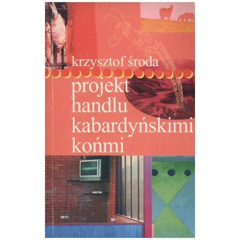 PROJEKT HANDLU KABARDYŃSKIMI KOŃMI - Świat Literacki