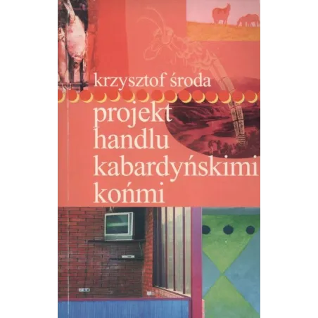 PROJEKT HANDLU KABARDYŃSKIMI KOŃMI - Świat Literacki