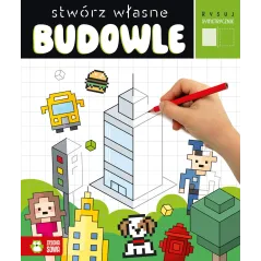 STWÓRZ WŁASNE BUDOWLE. RYSUJ SYMETRYCZNIE