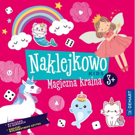 Naklejkowo Kids. Magiczna Kraina 3+ Naklejkowo Kids. Magiczna Kraina 3+