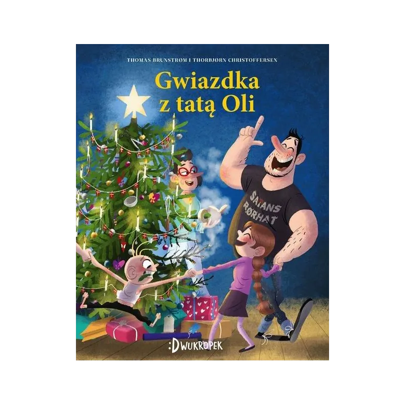 GWIAZDKA Z TATĄ OLI GWIAZDKA Z TATĄ OLI