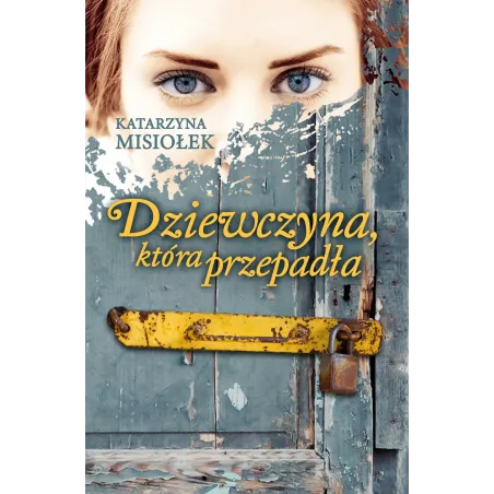 Dziewczyna, Która Przepadła