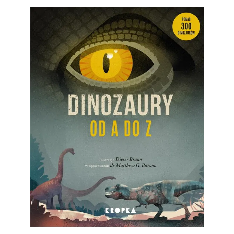DINOZAURY OD A DO Z - Kropka DINOZAURY OD A DO Z - Kropka