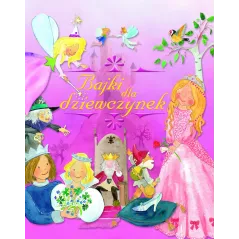 BAJKI DLA DZIEWCZYNEK