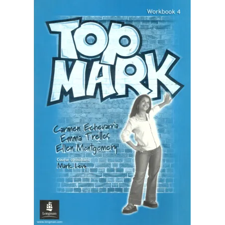 TOP MARK 4 ĆWICZENIA Carmen Echevarria, Emma Trelles - Longman