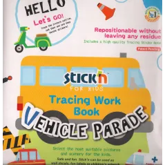 STICK'N FOR KIDS. TRACING WORK BOOK