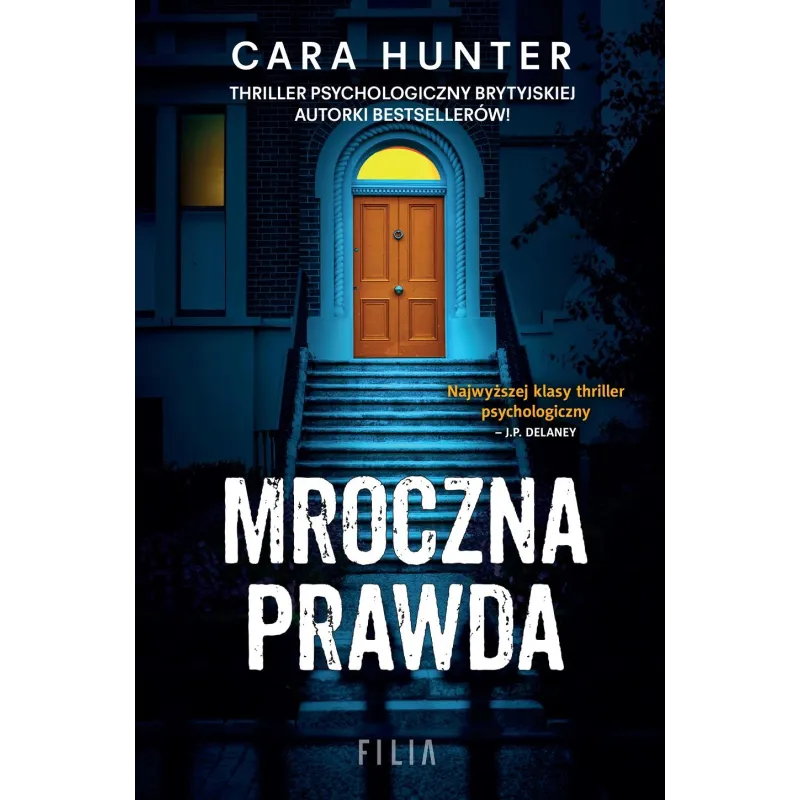 MROCZNA PRAWDA Cara Hunter - Filia MROCZNA PRAWDA Cara Hunter - Filia