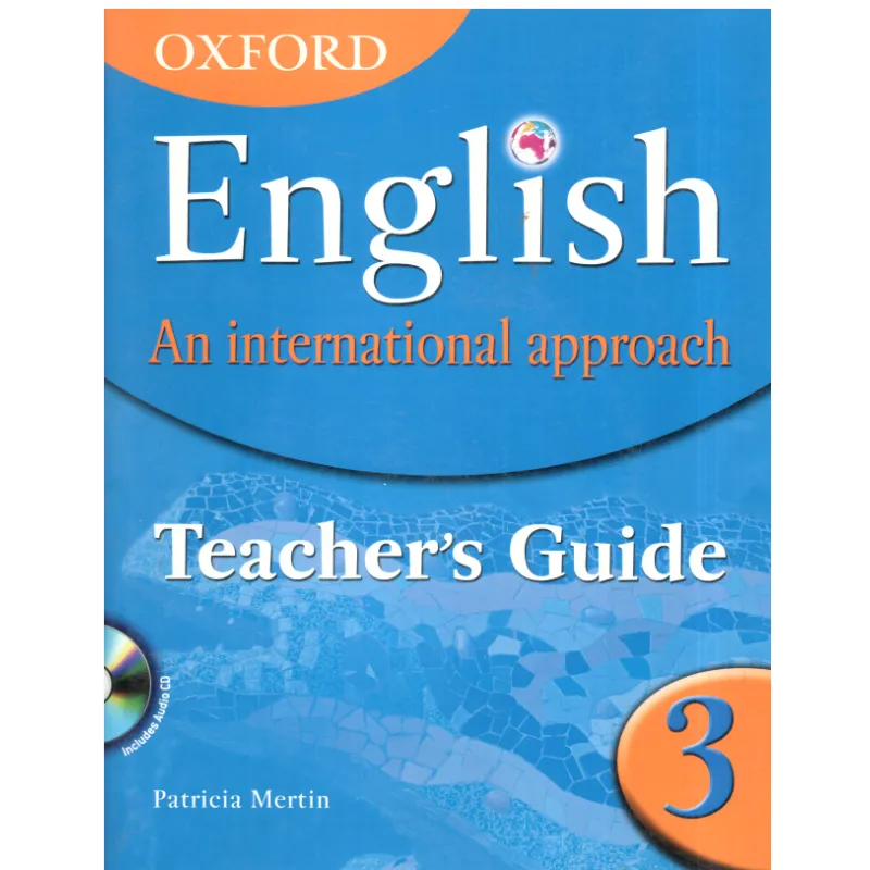 AN INTERNATIONAL APPROACH 3 KSIĄŻKA NAUCZYCIELA Z PŁYTĄ CD Patricia Mertin - Oxford University Press