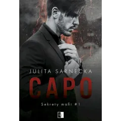 CAPO SEKRETY MAFII 1 Julita Sarnecka - NieZwykłe