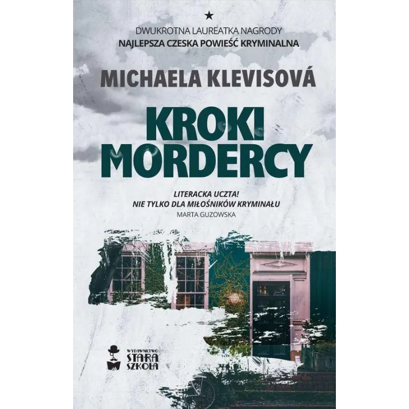 KROKI MORDERCY - Stara Szkoła