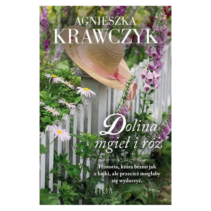 DOLINA MGIEŁ I RÓŻ Agnieszka Krawczyk - Filia
