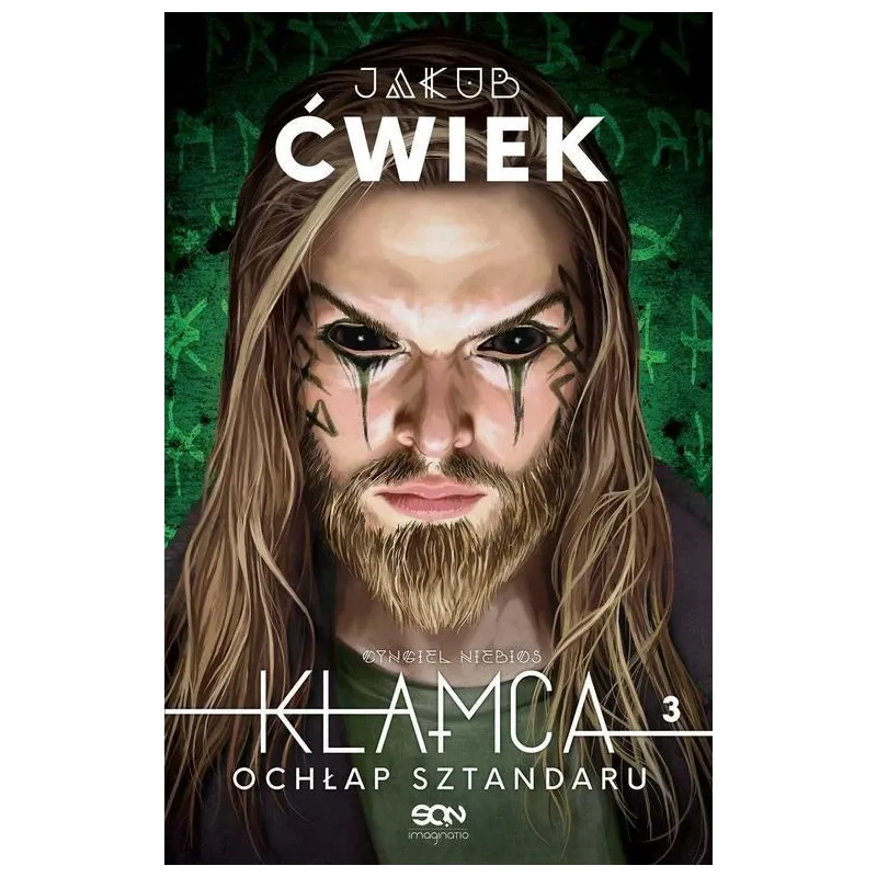 KŁAMCA 3 OCHŁAP SZTANDARU Jakub Ćwiek - Sine Qua Non
