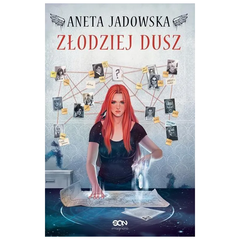ZŁODZIEJ DUSZ Aneta Jadowska - Sine Qua Non