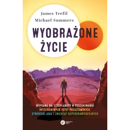 Wyobrażone Życie James Trefil, Michael Summers Wyobrażone Życie James Trefil, Michael Summers