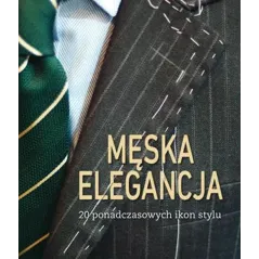 MĘSKA ELEGANCJA