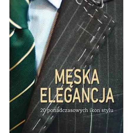 MĘSKA ELEGANCJA