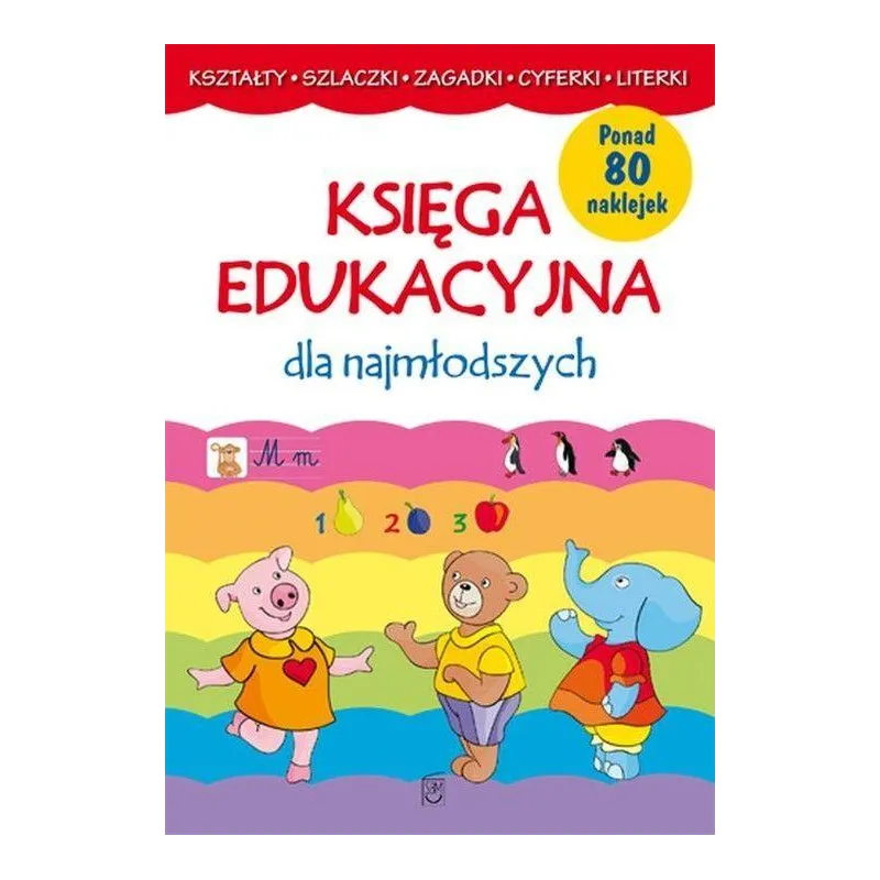 KSIĘGA EDUKACYJNA DLA NAJMŁODSZYCH - SBM