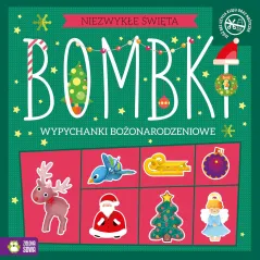 BOMBKI. WYPYCHANKI BOŻONARODZENIOWE. NIEZWYKŁE ŚWIĘTA