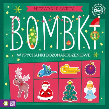 BOMBKI. WYPYCHANKI BOŻONARODZENIOWE. NIEZWYKŁE ŚWIĘTA