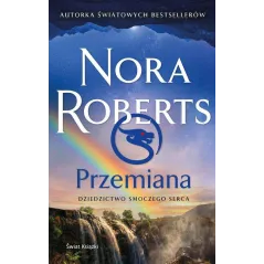 PRZEMIANA Nora Roberts - Świat Książki