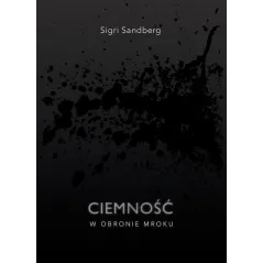 CIEMNOŚĆ W OBRONIE MROKU - Mova