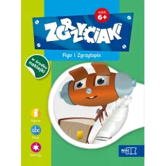 FIGO I ZGRZYTOPIS ZGRZYCIAKI 6+ - MAC Edukacja