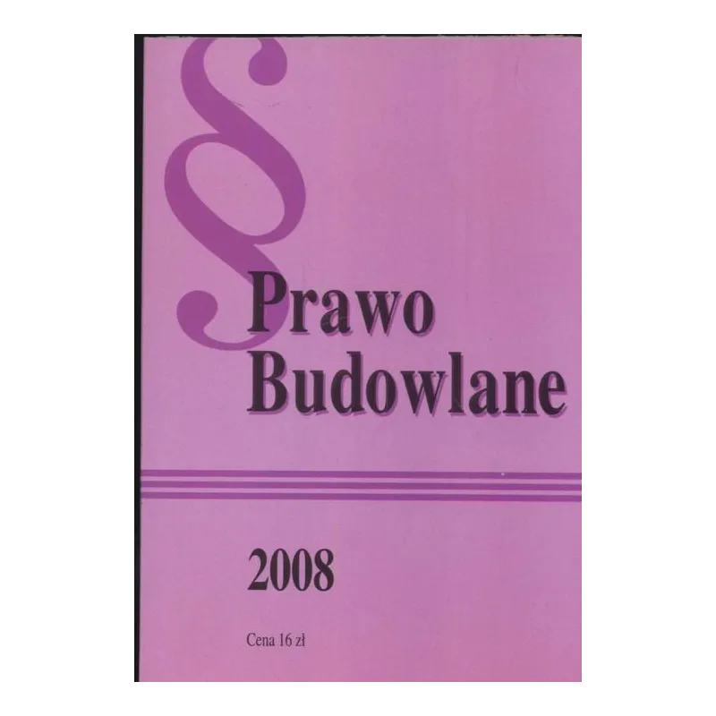 PRAWO BUDOWLANE - Wydawnictwo Mz